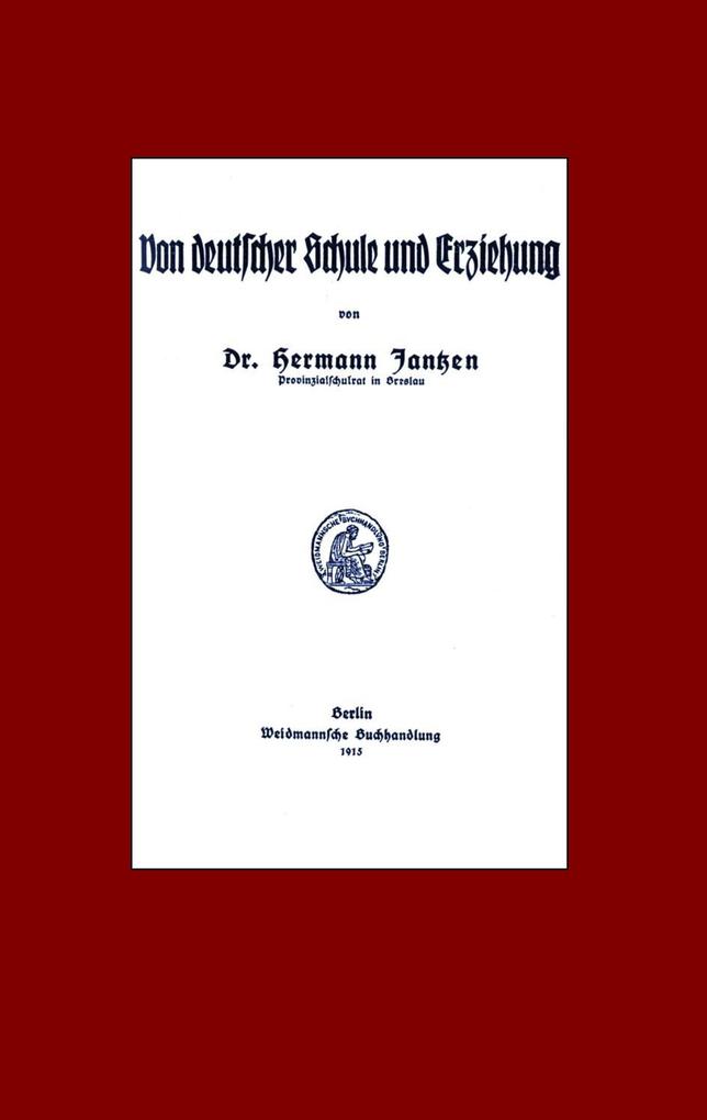Von deutscher Schule und Erziehung