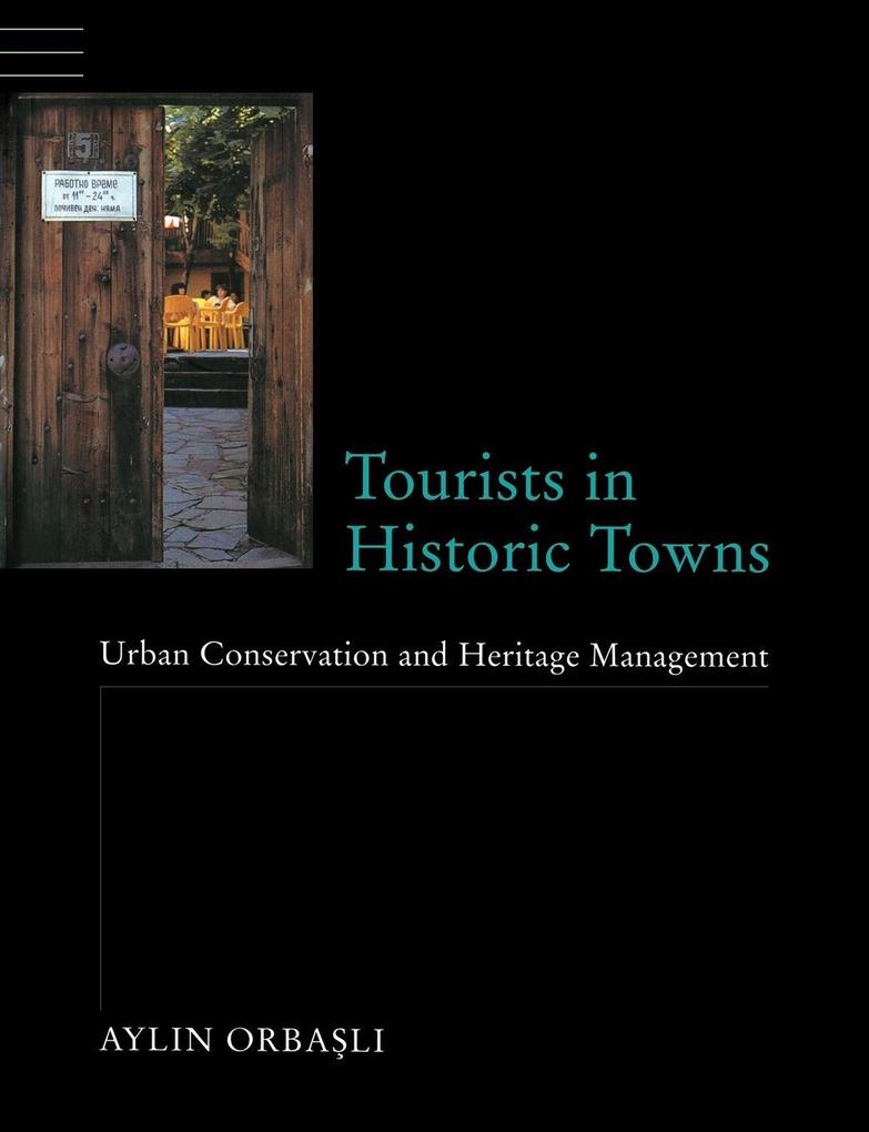 Tourists in Historic Towns