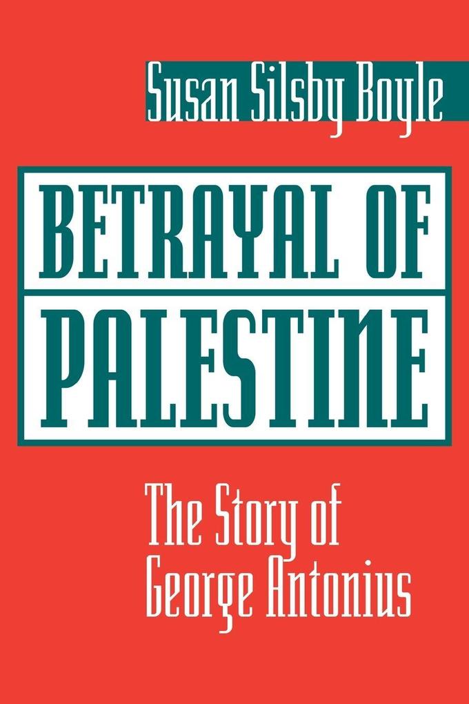 Betrayal Of Palestine