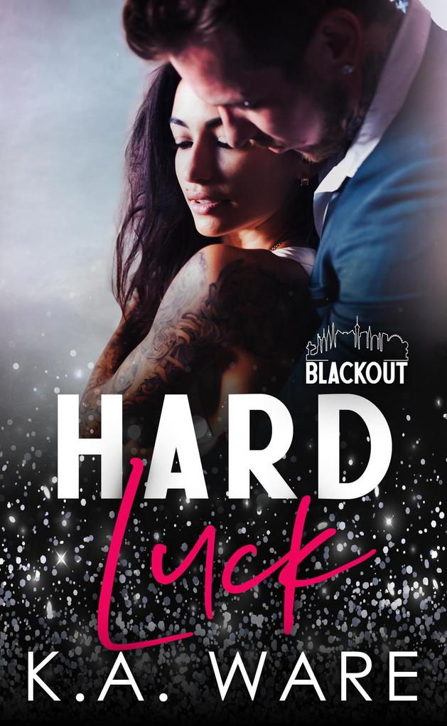 Hard Luck (Blackout Series)