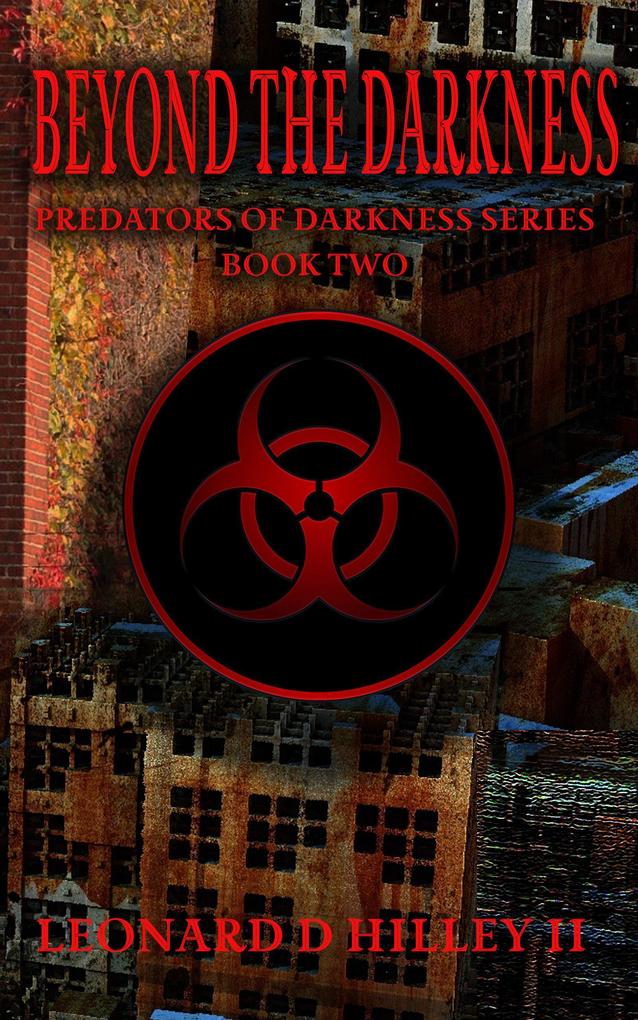 Beyond the Darkness (Predators of Darkness Series #2)
