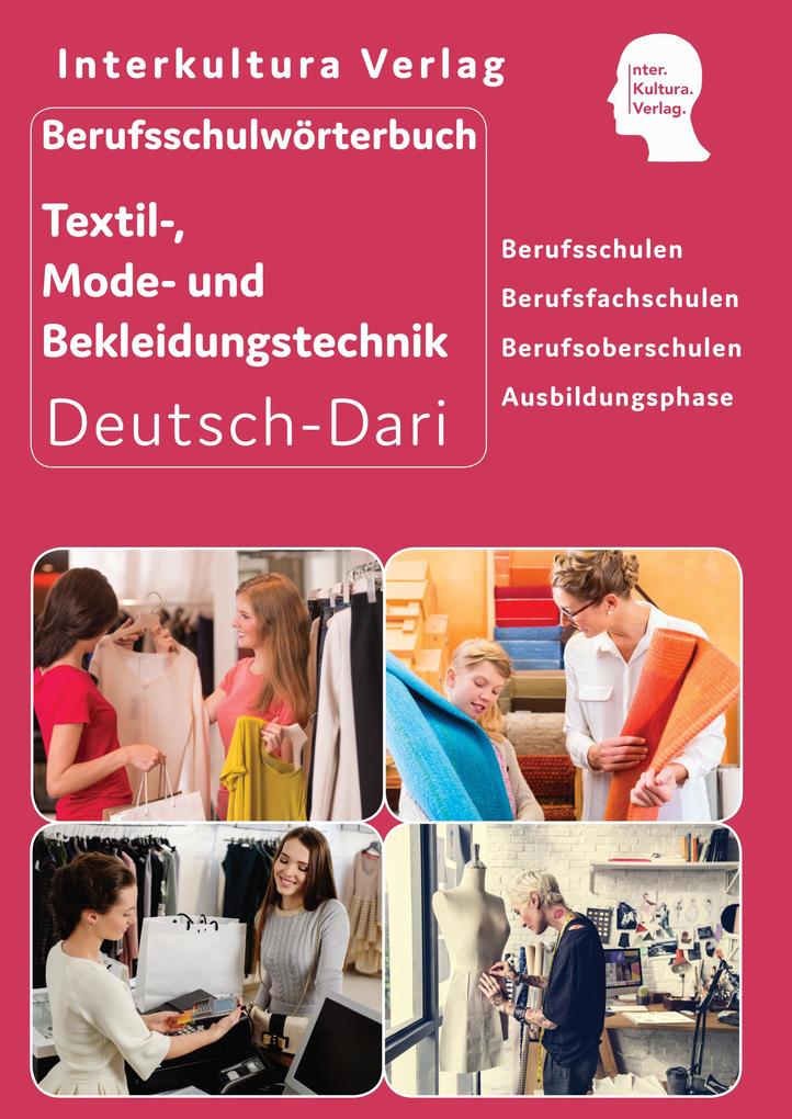 Berufsschulwörterbuch für Textil- Mode- und Bekleidungstechnik. Deutsch-Dari