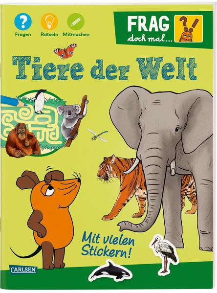 Image of Frag doch mal ... die Maus!: Tiere der Welt