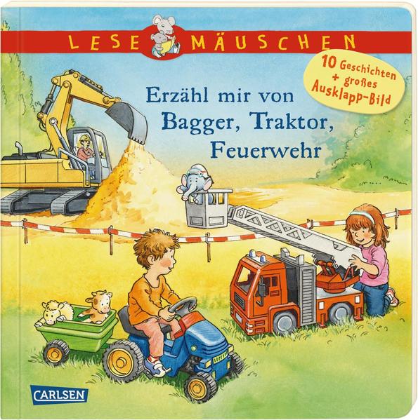 Image of Lesemäuschen: Erzähl mir von Bagger Traktor Feuerwehr