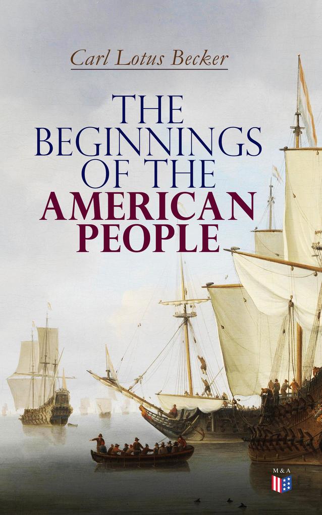 The Beginnings of the American People