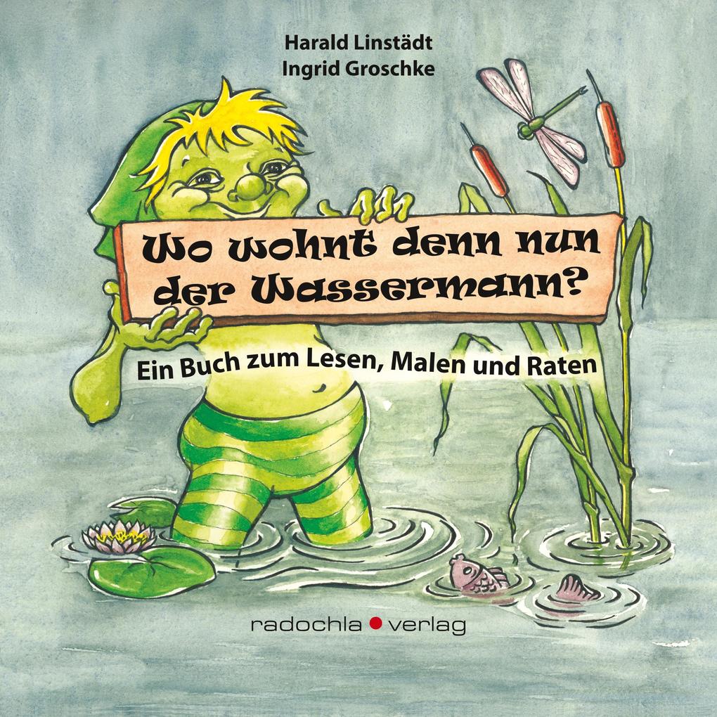 Image of Wo wohnt denn nun der Wassermann