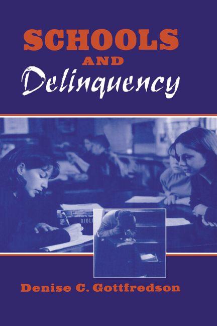 Schools and Delinquency