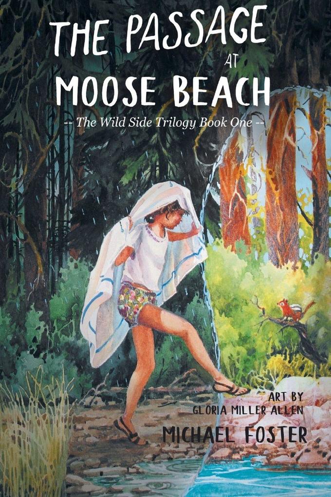 The Passage At Moose Beach