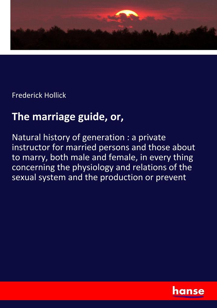 The marriage guide or