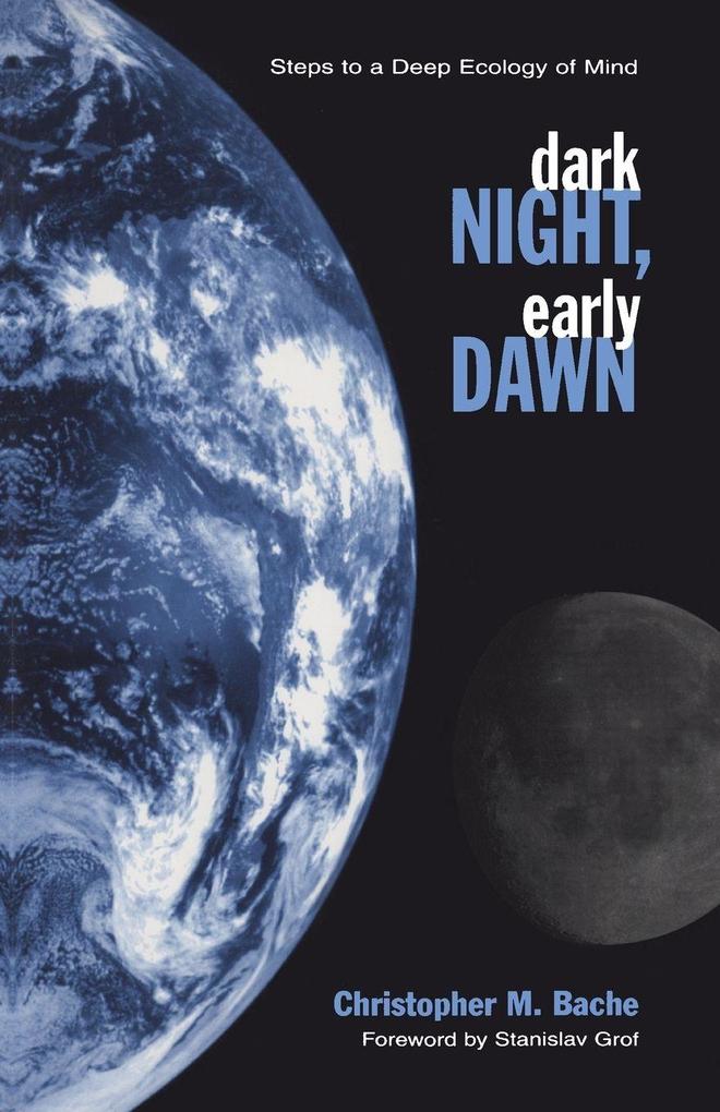 Dark Night Early Dawn