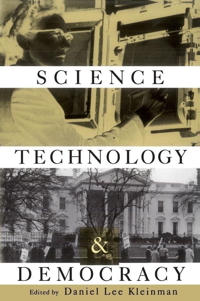 Science Technology and Democracy