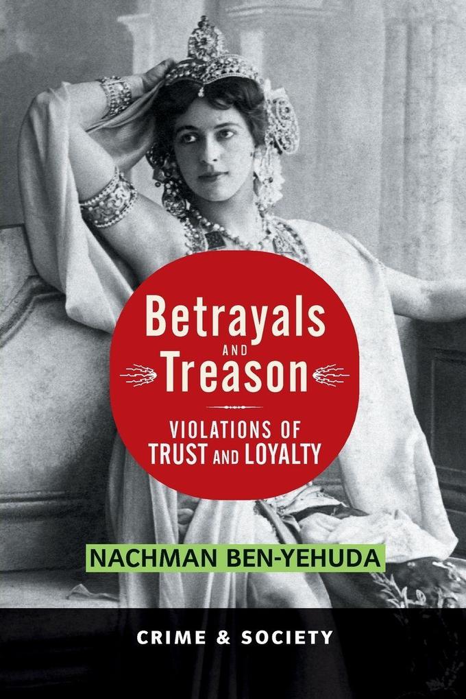 Betrayals And Treason