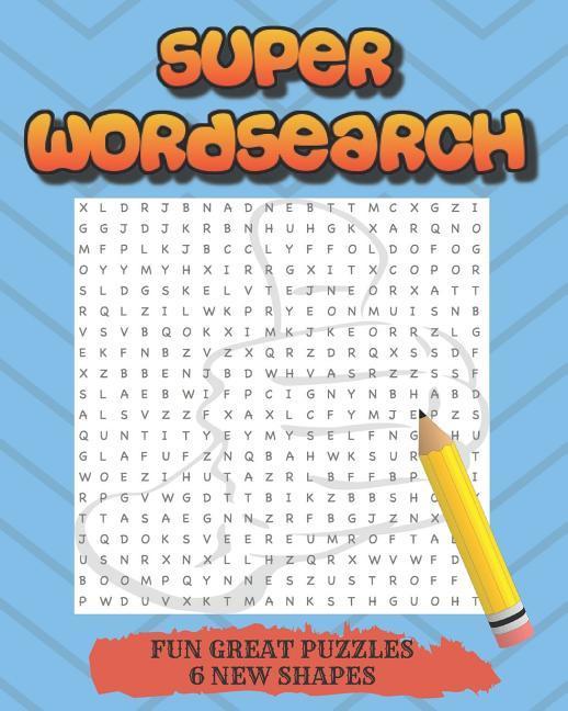 Super Wordsearch..: Puzzles Searches 6 Different Shapes Squares Trees Circles Diamonds Doughnuts Hearts Hot Online Now !!!!!