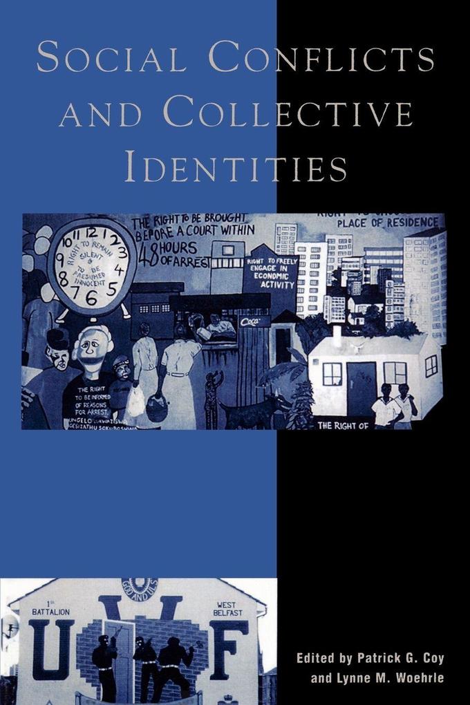 Social Conflicts and Collective Identities