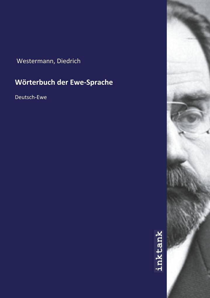 Image of Wörterbuch der Ewe-Sprache