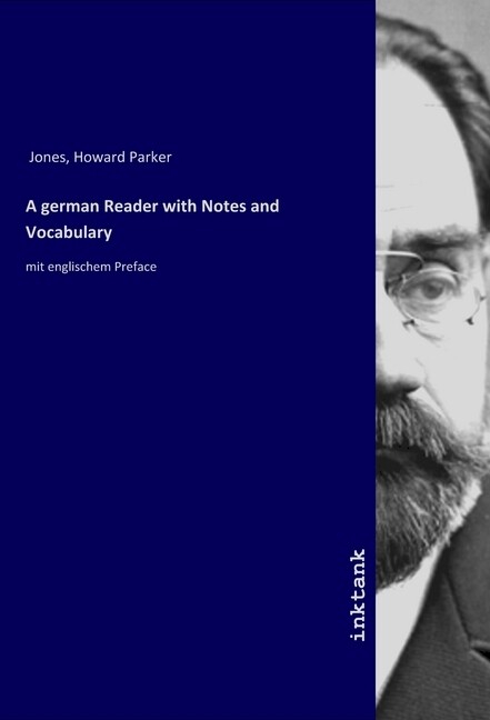 A german Reader with Notes and Vocabulary
