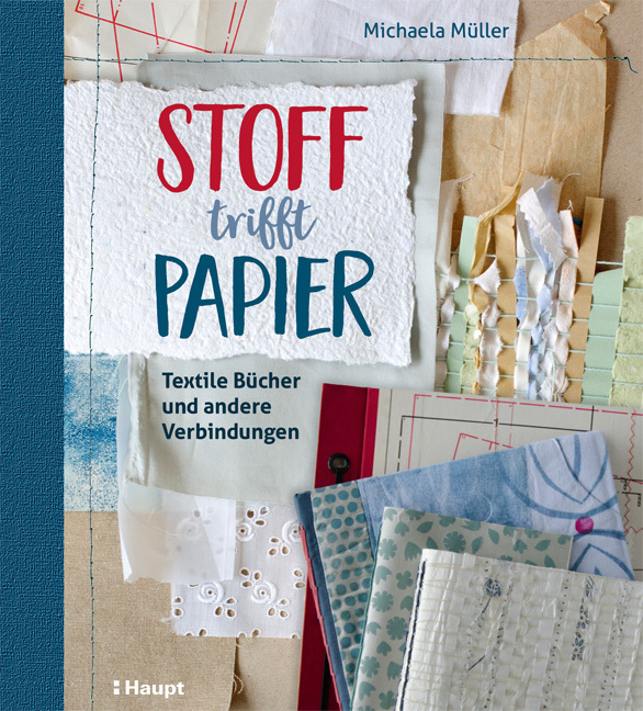Haupt Verlag Ag Stoff Trifft Papier