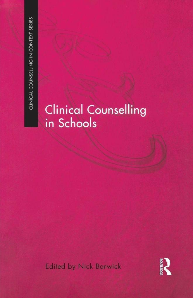 Clinical Counselling in Schools