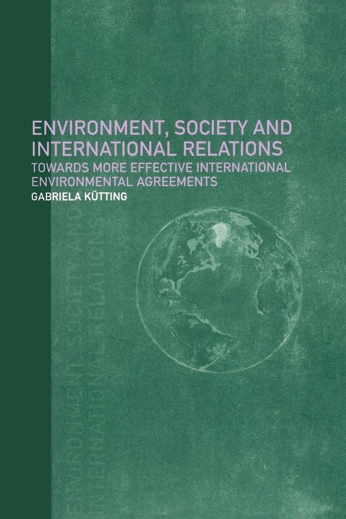 Environment Society and International Relations