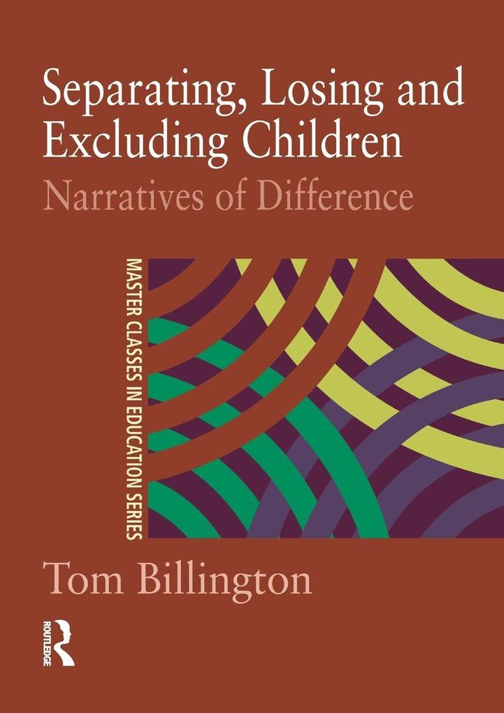 Separating Losing and Excluding Children