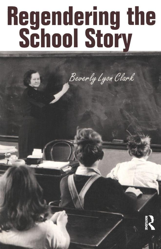 Regendering the School Story