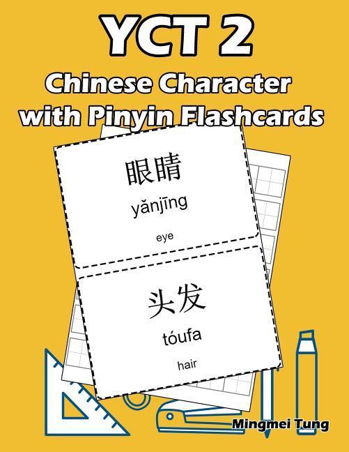 YCT 2 Chinese Character with Pinyin Flashcards: Standard Youth Chinese Test Level 2 Vocabulary Workbook for Kids