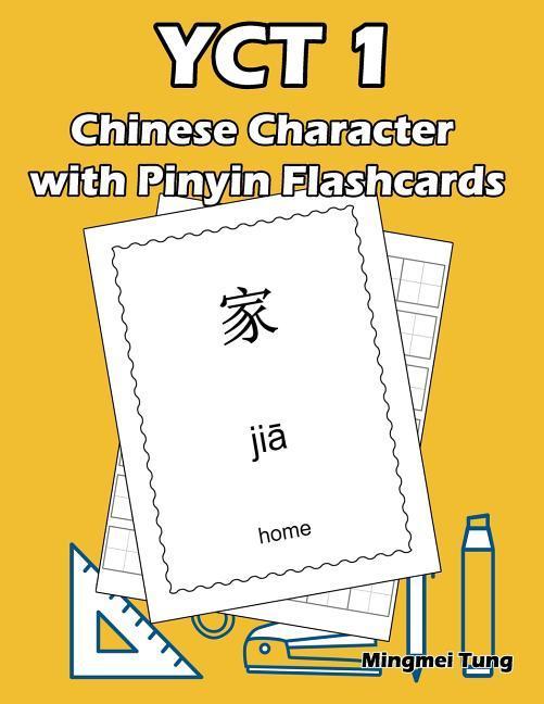 YCT 1 Chinese Character with Pinyin Flashcards: Standard Youth Chinese Test Level 1 Vocabulary Workbook for Kids