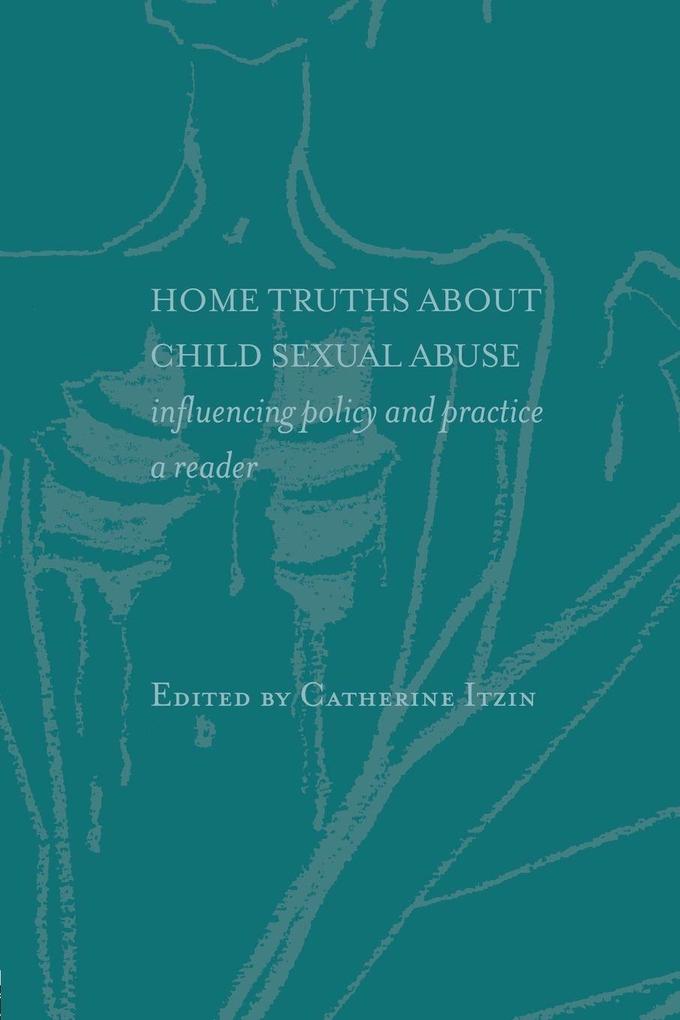 Home Truths About Child Sexual Abuse
