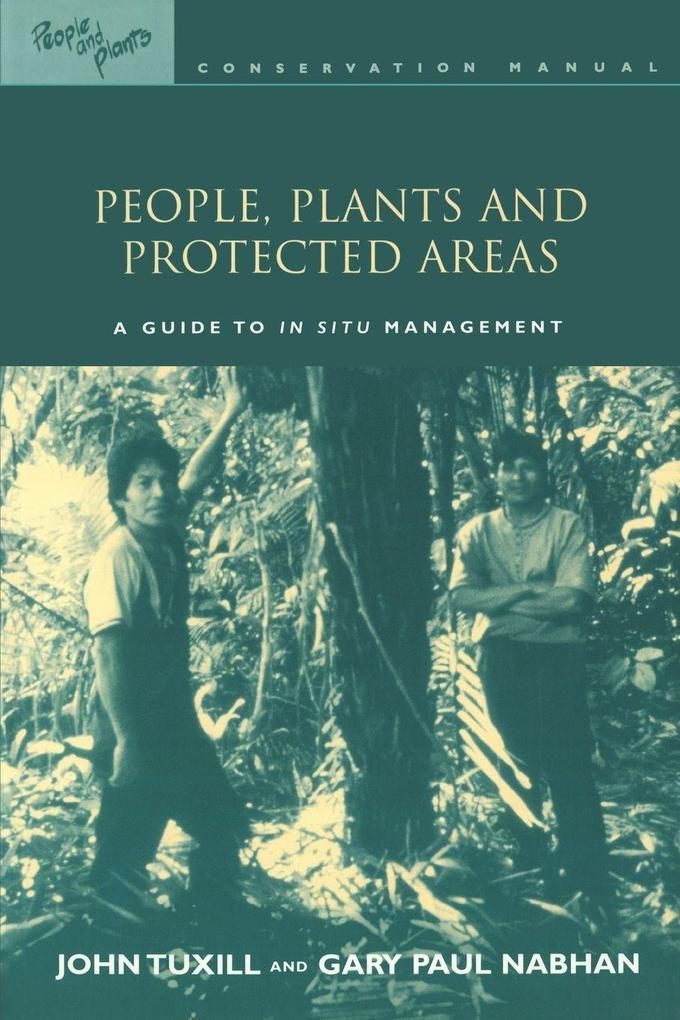 People Plants and Protected Areas