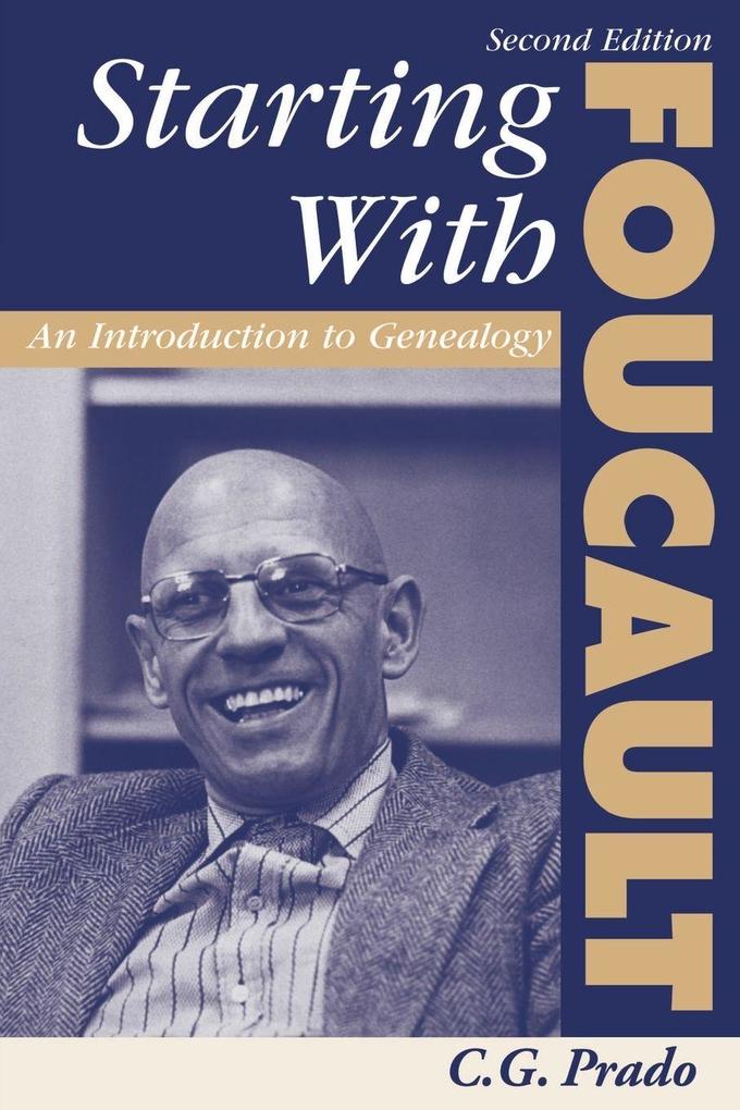 Starting With Foucault