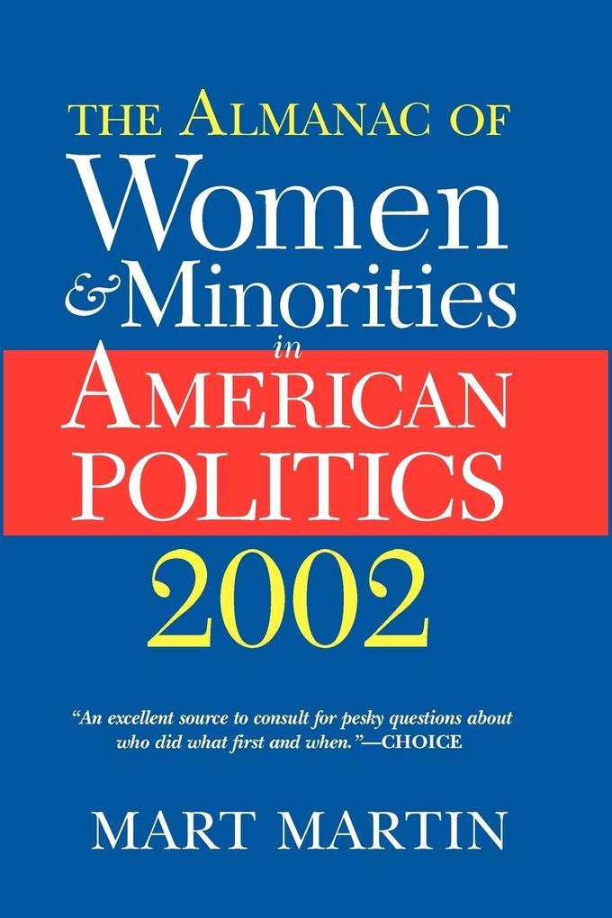 The Almanac Of Women And Minorities In American Politics 2002