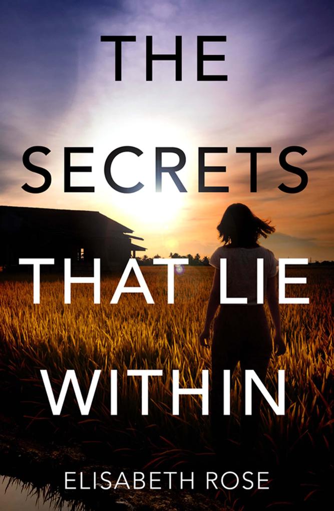 The Secrets that Lie Within (Taylor‘s Bend #1)