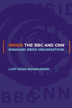 Inside the BBC and CNN