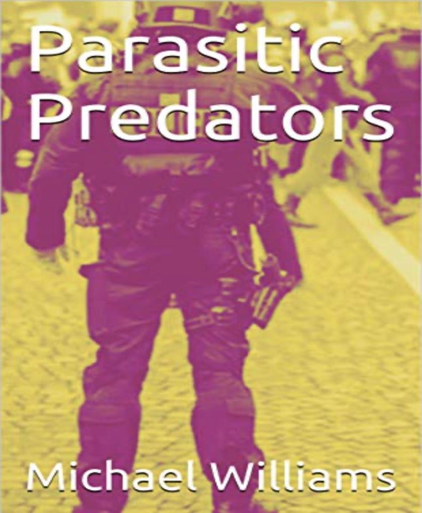Parasitic Predators (The Chronicles of the Parasitic #3)