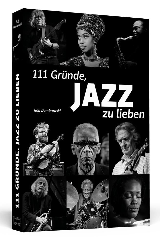 111 Gründe Jazz zu lieben