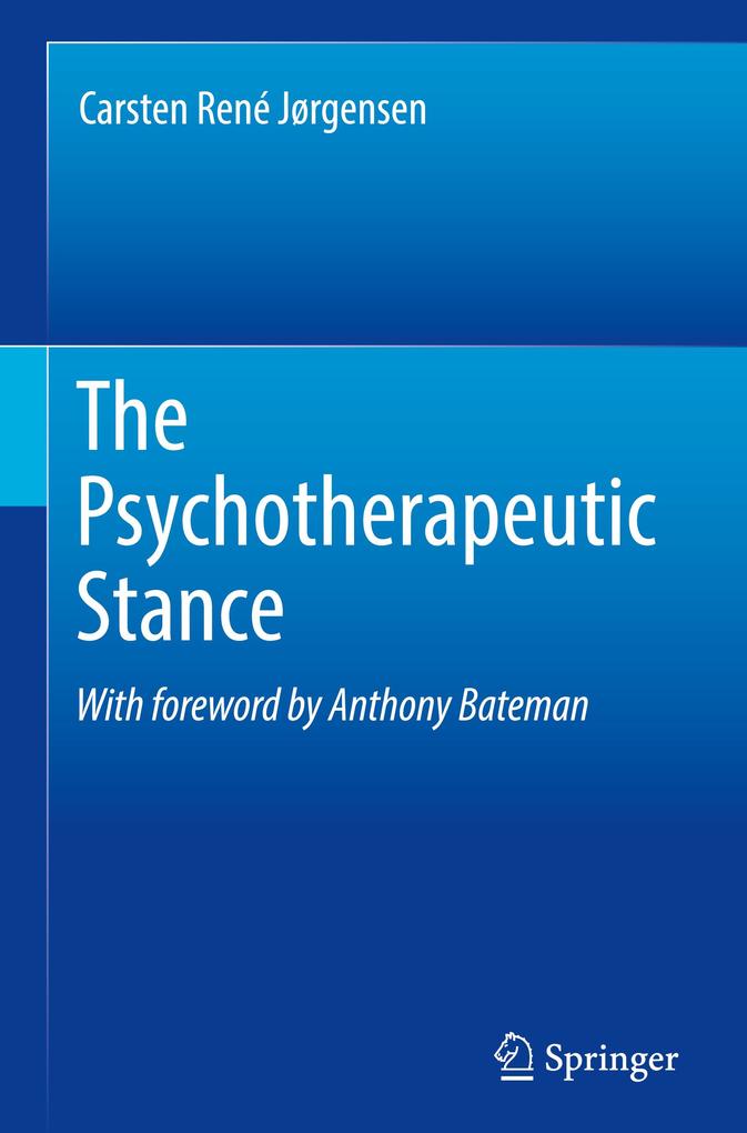 The Psychotherapeutic Stance