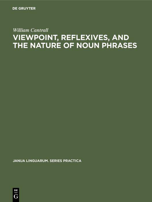 Viewpoint Reflexives and the Nature of Noun Phrases
