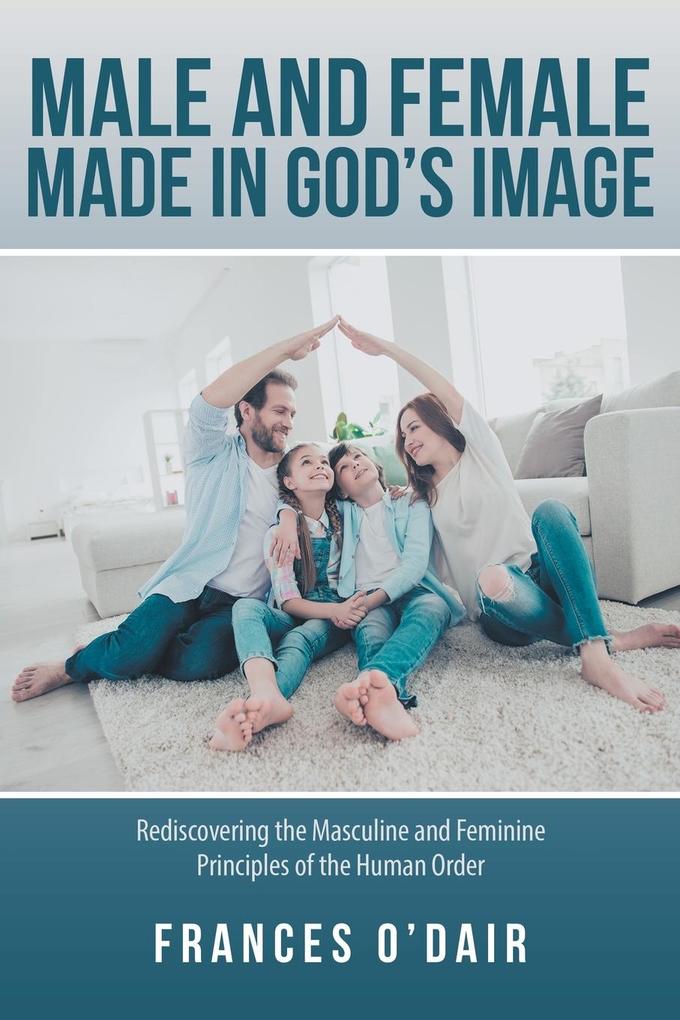 Male and Female Made in God‘s Image