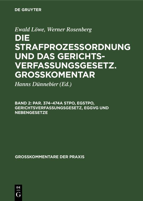 Par. 374-474a StPO EGStPO Gerichtsverfassungsgesetz EGGVG und Nebengesetze