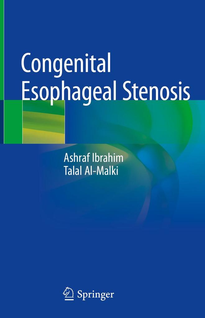 Congenital Esophageal Stenosis