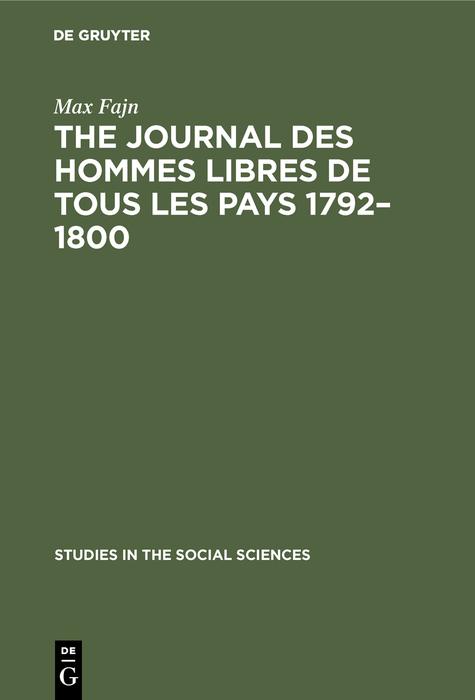 The journal des hommes libres de tous les pays 1792-1800
