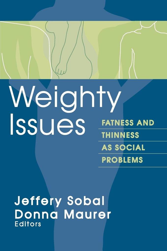Weighty Issues