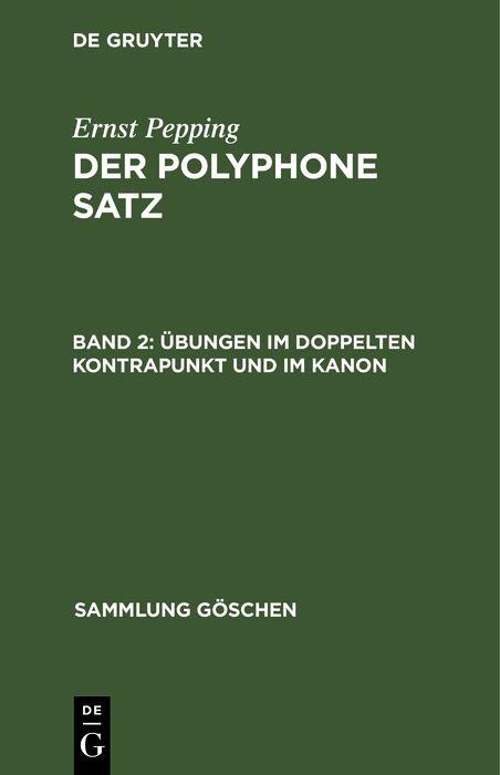 Übungen im doppelten Kontrapunkt und im Kanon