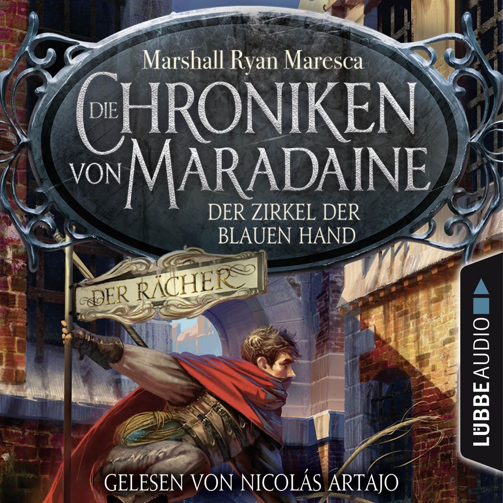 Der Zirkel der blauen Hand - Die Chroniken von Maradaine Teil 1