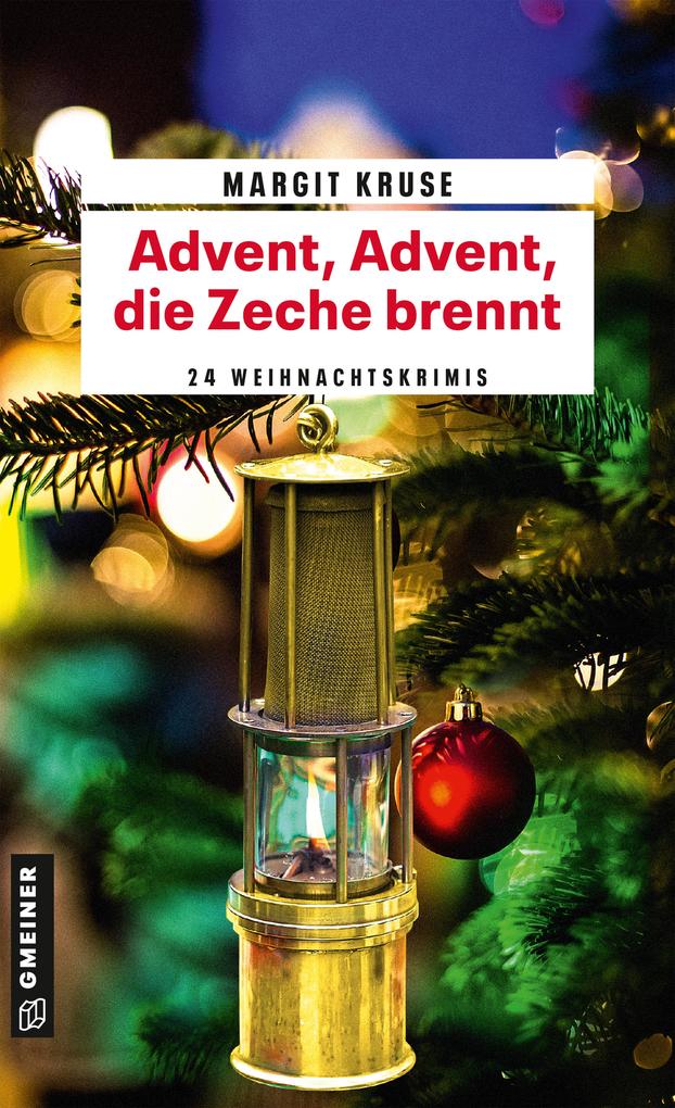 Advent Advent die Zeche brennt