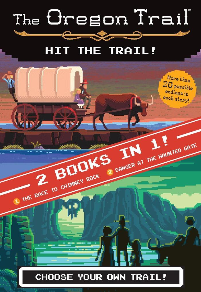 Hit the Trail! (Two Books in One)