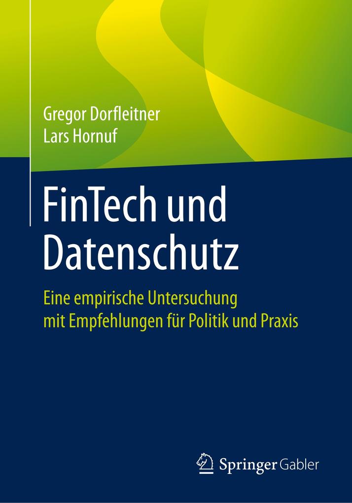 FinTech und Datenschutz - Gregor Dorfleitner/ Lars Hornuf