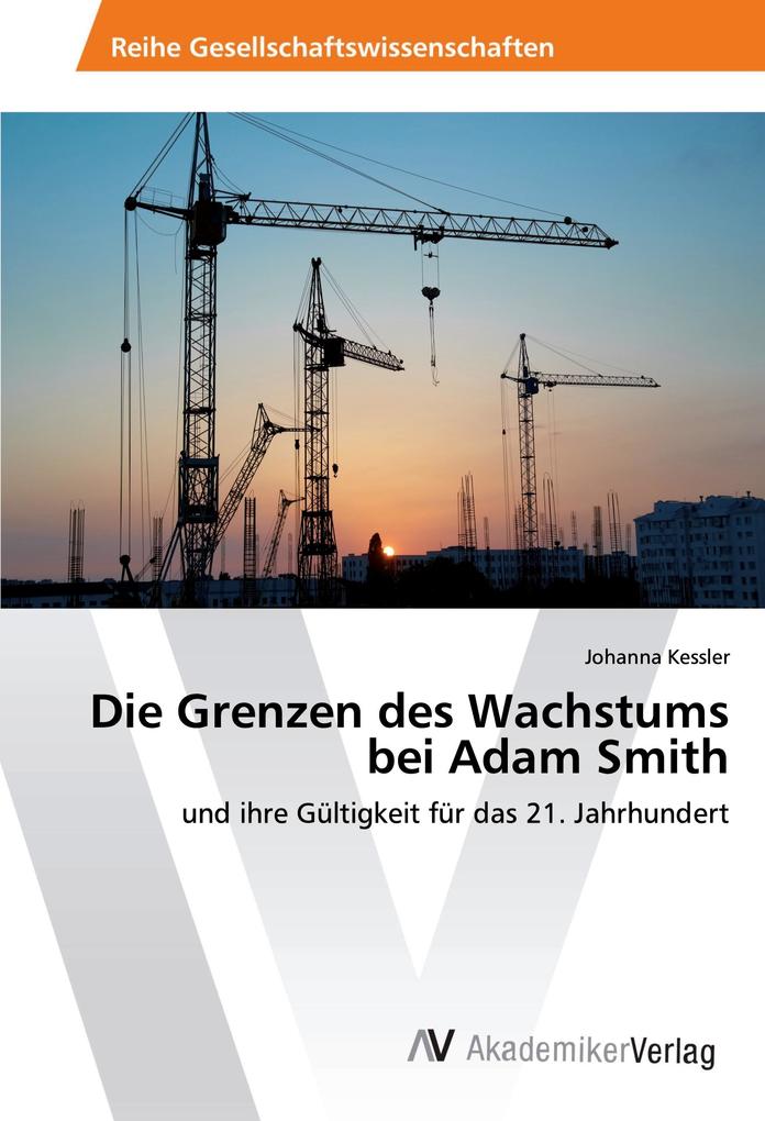Die Grenzen des Wachstums bei Adam Smith