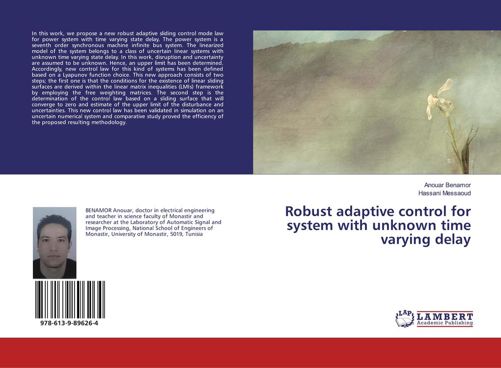 Robust adaptive control for system with unknown time varying delay