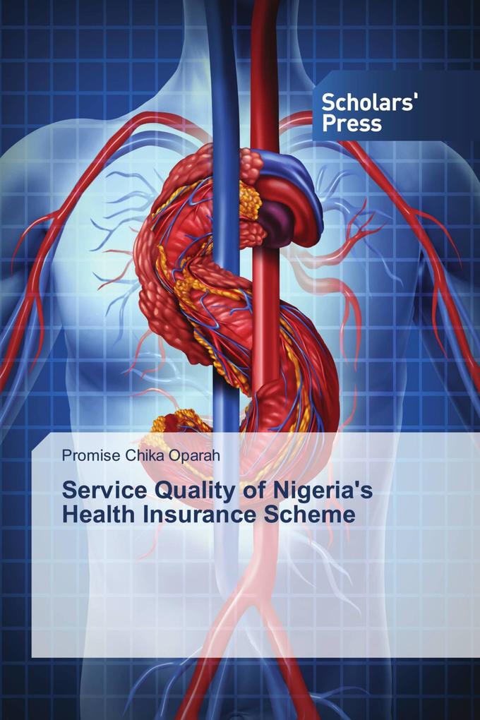 Service Quality of Nigeria's Health Insurance Scheme